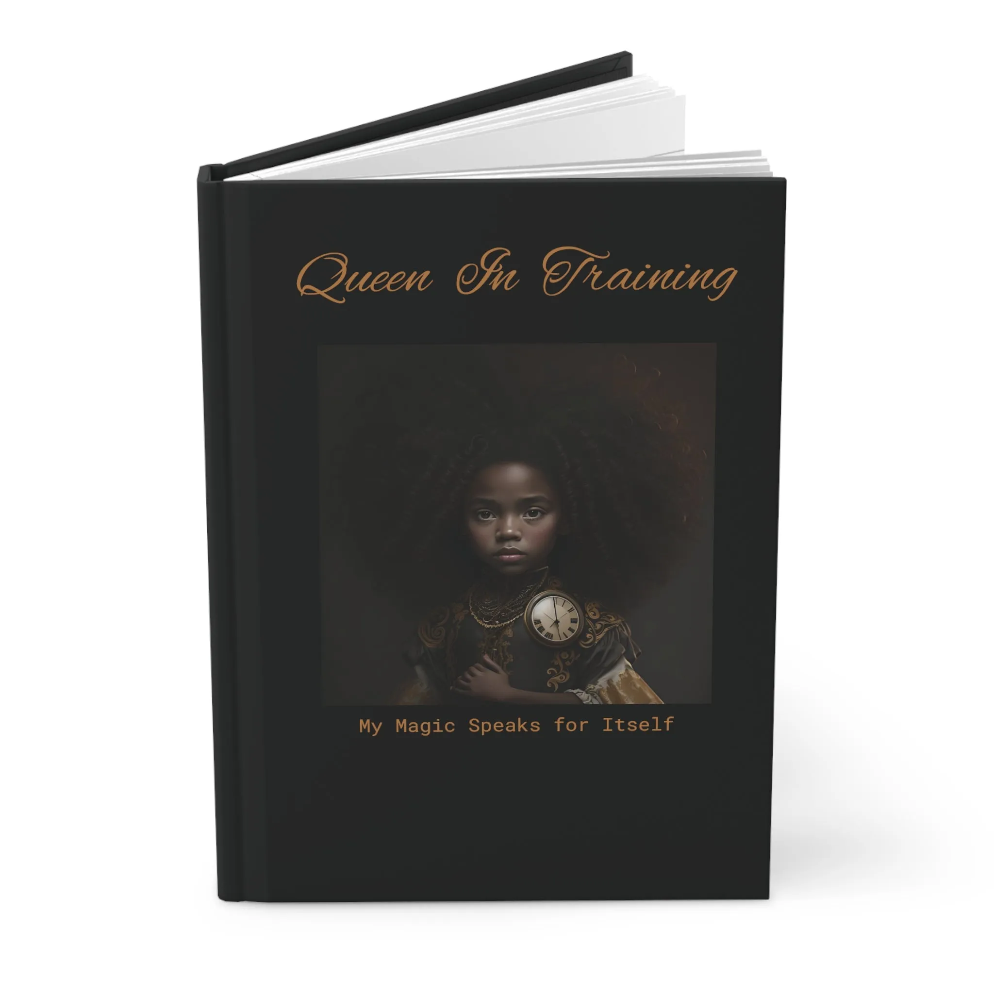 Premium Matte Hardcover Journal (Queen In Training)
